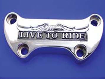 Live to Ride Riser Top Clamp Chrome for 1974-UP Big Twins & XL